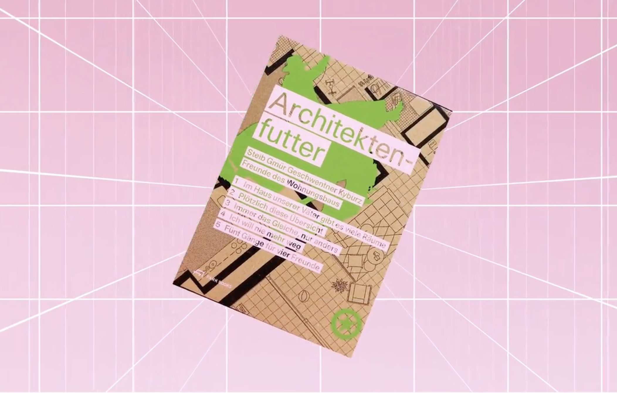 Architektenfutter
Buchdesign und Konzept